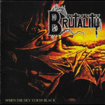 BRUTALITY When The Sky Turns Black [CD]